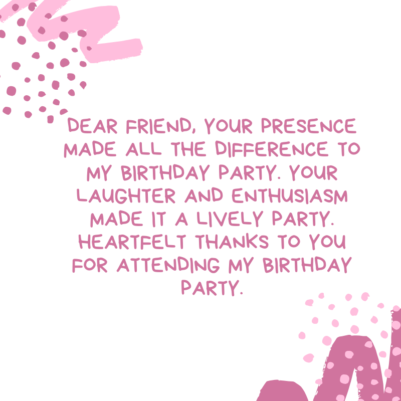 Thank You Messages For Attending Birthday Party