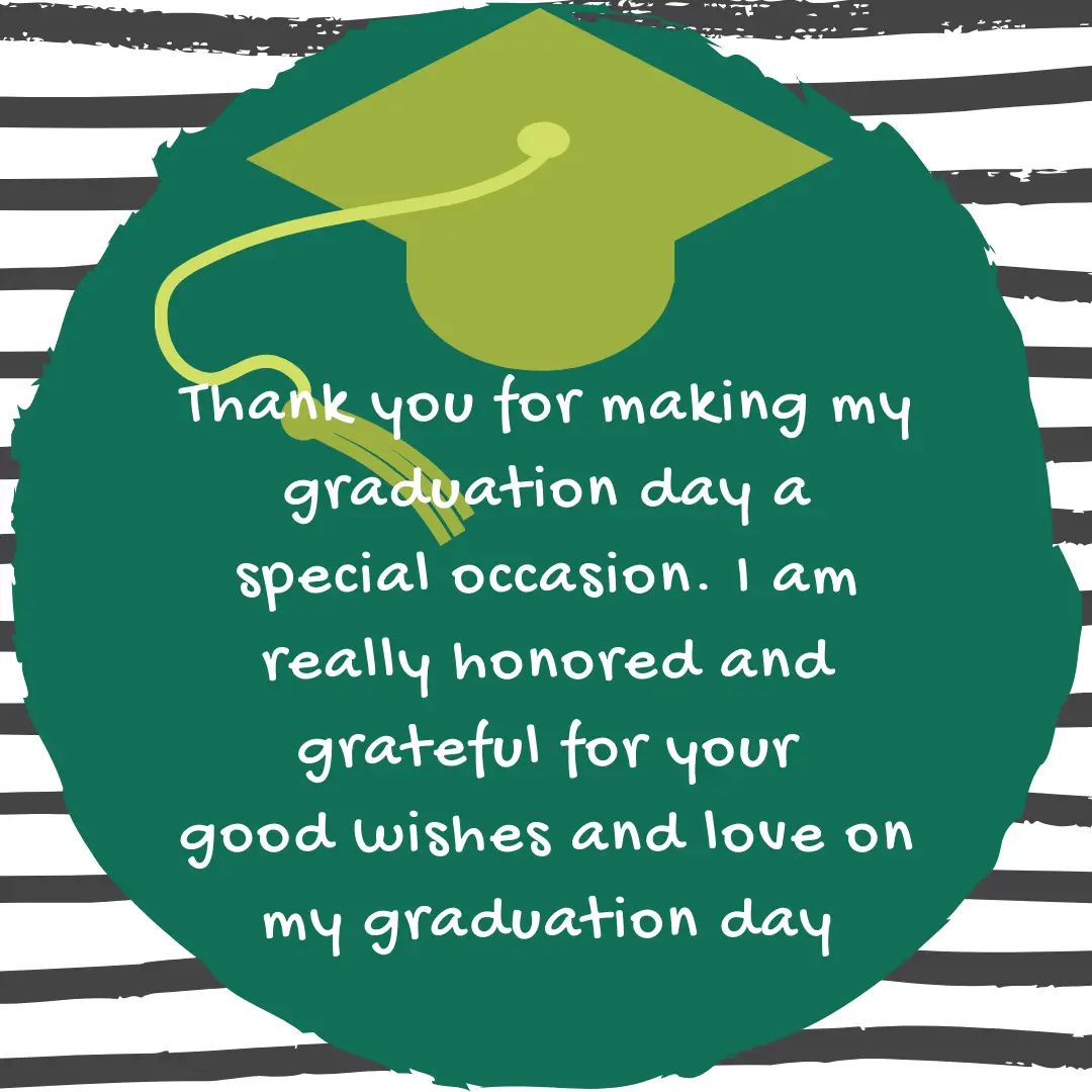 Graduation Thank You Quotes and Messages