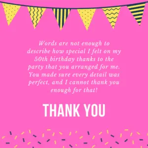 Heartfelt Thank You Messages for 50th Birthday Party