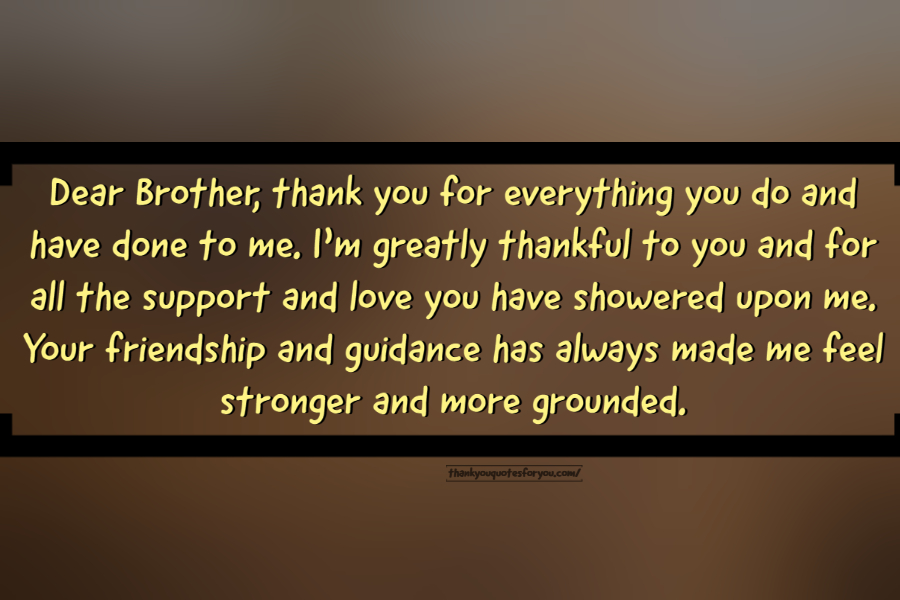 Thank You Quotes Messages For Brother