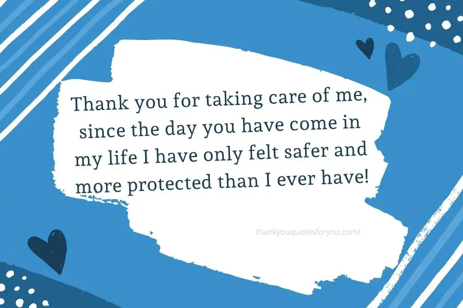 Thank you for taking care of me.