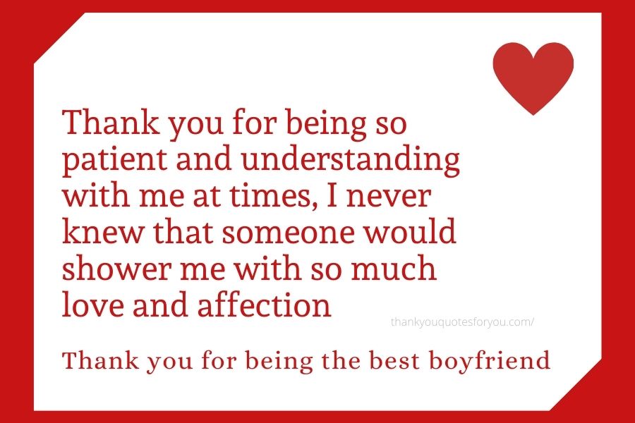 Therefore, saying thank you to your boyfriend and appreciating him for the ...