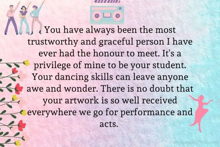 Thank You Quotes And Messages For Dance Teacher