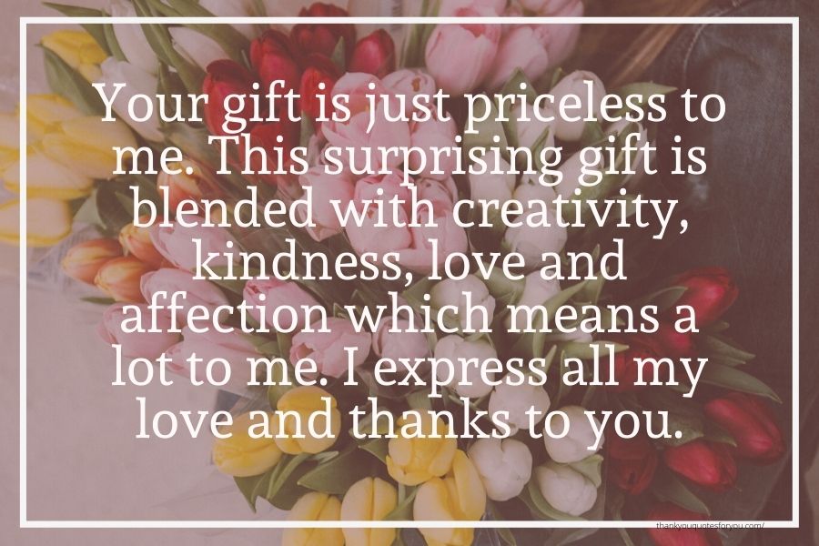 Thank you Messages for unexpected gift 