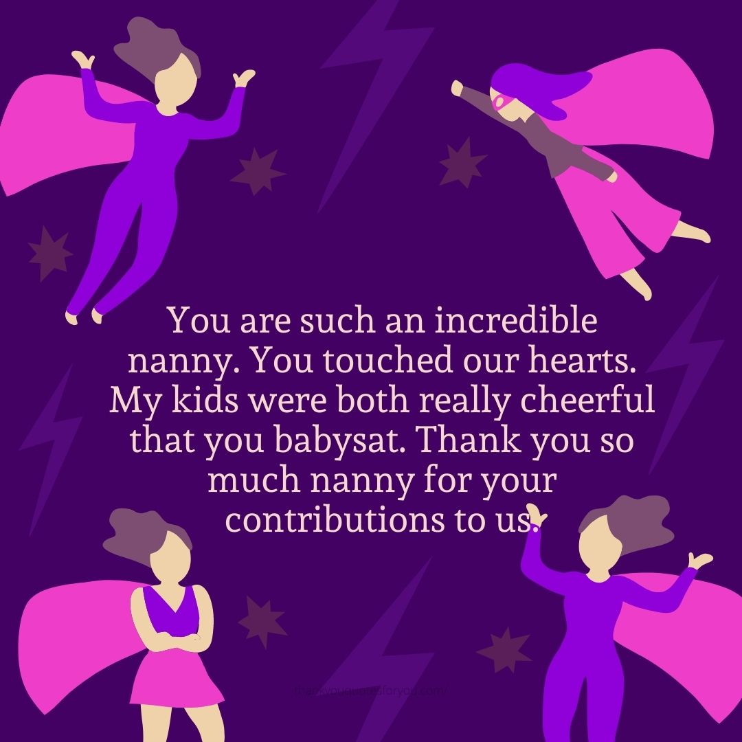 Thank You Quotes For Nanny