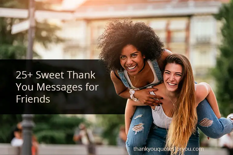 sweet thank you messages for a friend