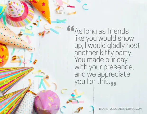 I would gladly organize another kitty party