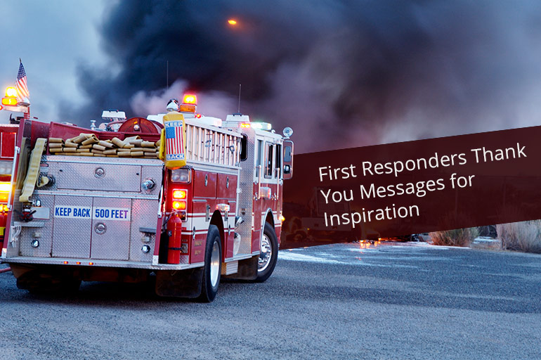 Thank You Messages to First Responders for Your Inspiration