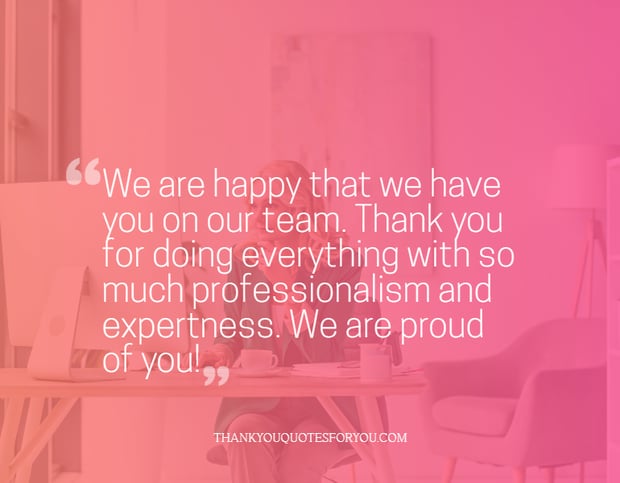 we are happy to have you on our team