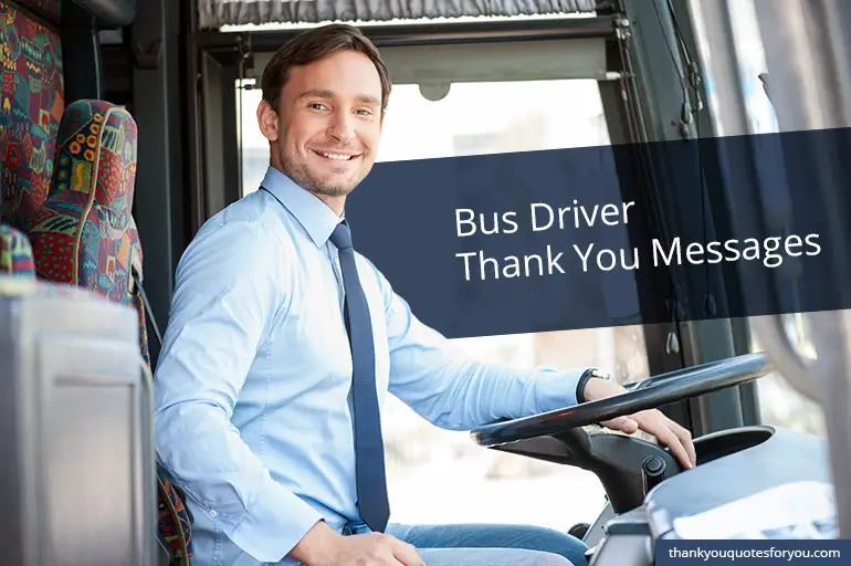 thank you quotes for bus drivers